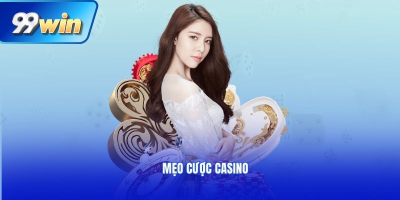 Mẹo cược casino